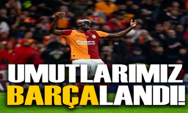Umutlarımız Barça'landı | Spor manşetleri