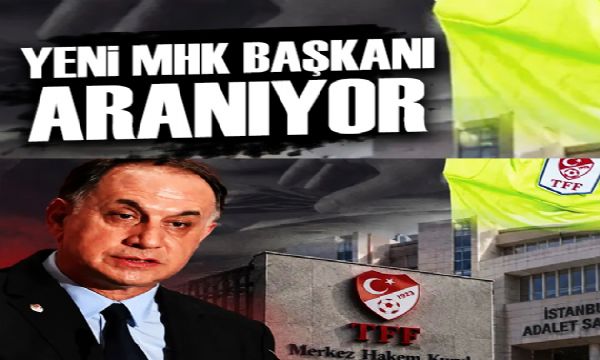 Yeni MHK Başkanı aranıyor | Spor manşetleri