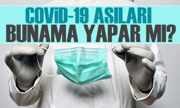 Uzmanı açıkladı: Covid-19 aşıları bunama yapar mı?