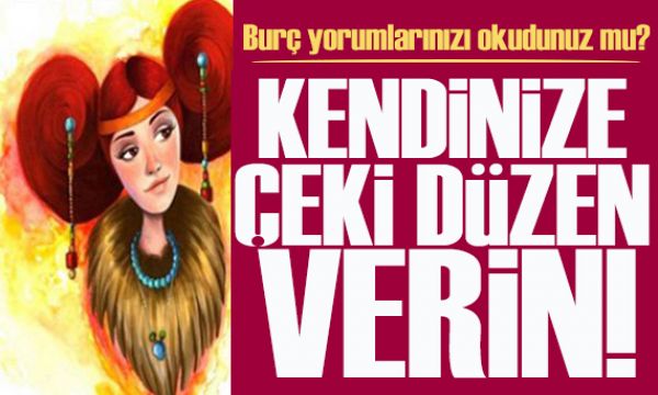 15 Nisan 2026 burç yorumları! İlişkilerinizde daha dikkatli olun