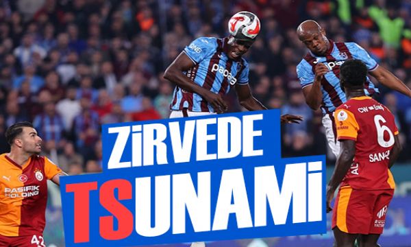 Zirvede Tsunami | Spor manşetleri