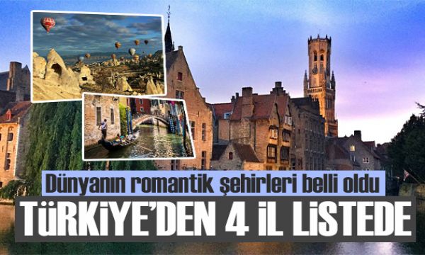 Dünyanın en romantik şehirleri belli oldu