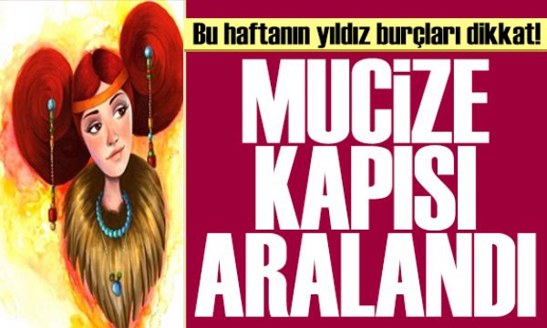 7 Temmuz 2026 burç yorumları! Ay Koç burcunda: Mucize kapısı aralandı 