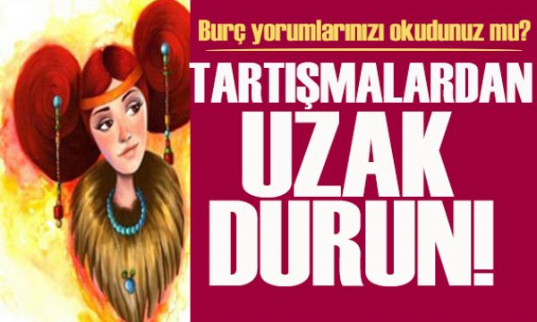 28 Ocak 2026 burç yorumları! Tartışma ortamlarından uzak kalmayı deneyin