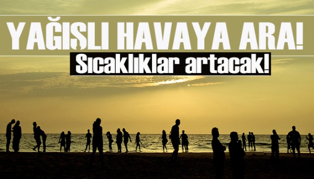 Meteoroloji açıkladı: Yağışlı havalara kısa bir ara!