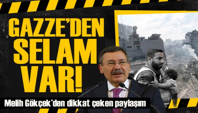 Melih Gökçek'den dikkat çeken paylaşım: Gazze'den selam var, sizlerden talep var!