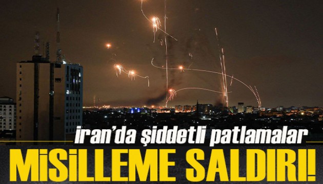 Tüm uçuşlar durduruldu! İran'da şiddetli patlamalar...