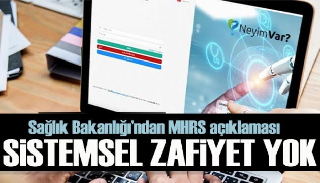 Sağlık Bakanlığı'ndan MHRS açıklaması