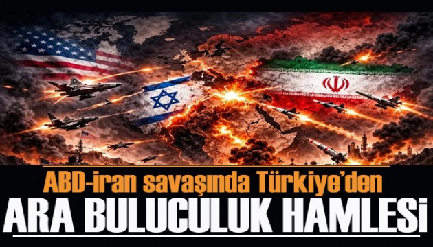 Kritik 48 saat! ABD-İran savaşında Türkiye'den ara buluculuk hamlesi