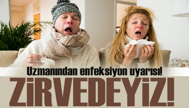 Uzman isim: Gribal enfeksiyon vakalarında zirve dönemindeyiz