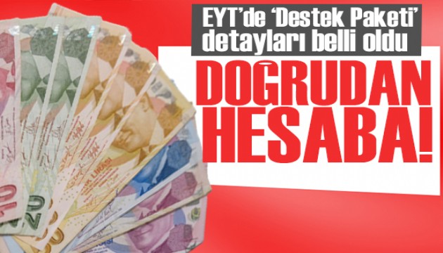 EYT’de ‘Destek Paketi’ Belli Oldu