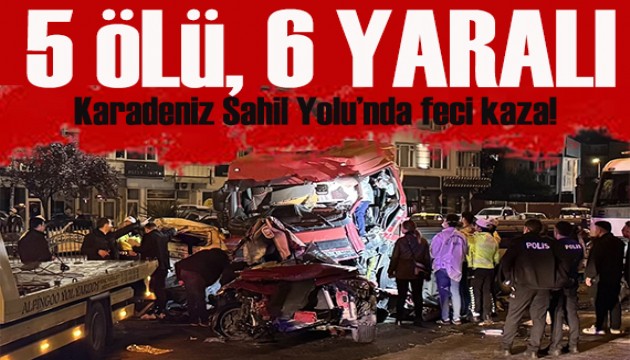 Karadeniz Sahil Yolu'da tır iki otomobile çarptı: 5 ölü, 6 yaralı