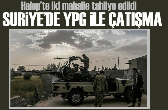 Suriye ordusu YPG ile çatışıyor!  7 ölü