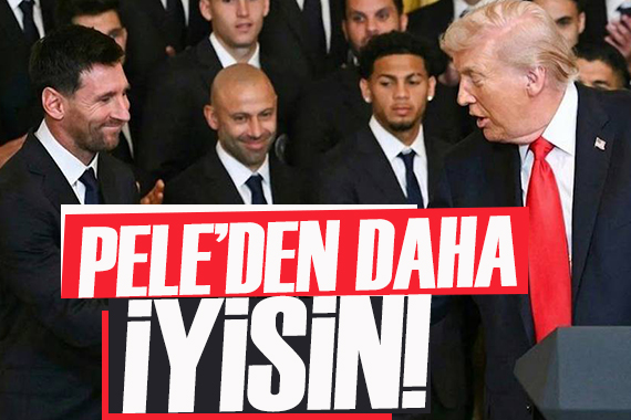 Trump'tan Messi'ye övgü dolu sözler! Belki de Pele'den daha iyisin