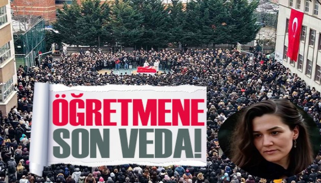 Okulda ölmek istemiyoruz! Fatma Nur Çelik öğretmene son veda