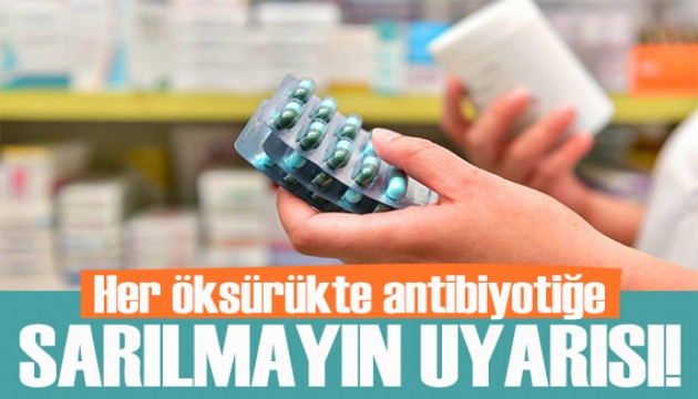 Her öksürükte 'antibiyotiğe sarılmayın' uyarısı