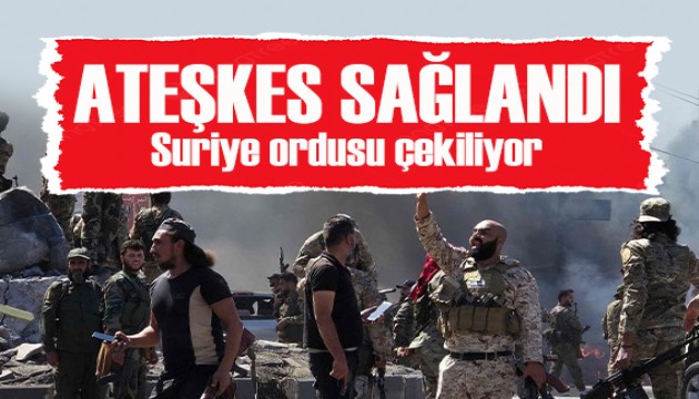 Süveyda’da ateşkes sağlandı: Suriye Ordusu çekiliyor