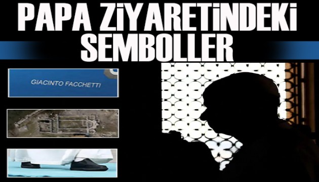 Papa'nın ziyaretindeki semboller: İlk milli maç ilk yurtdışı ziyaret ve siyah ayakkabılar