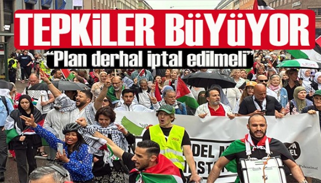 Gazze'ye saldırı planlarına yönelik uluslararası tepki büyüyor!