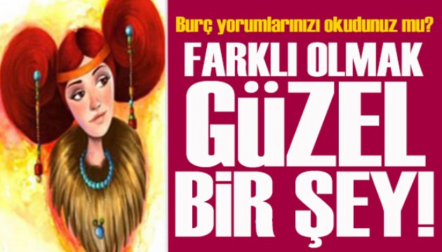 9 Temmuz 2025 burç yorumları! Farklı olmak güzel bir şey