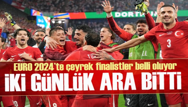 EURO 2024'te çeyrek finalistler belli oluyor