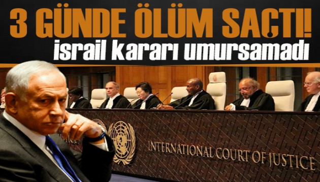 İsrail, Uluslararası Adalet Divanı'nın kararını umursamadı!