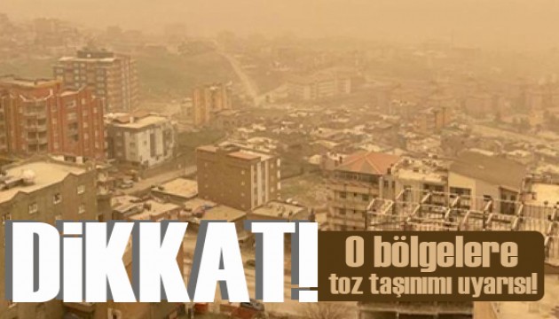 Meteoroloji'den toz taşınımı uyarısı: Sıcaklıklar düşüyor!
