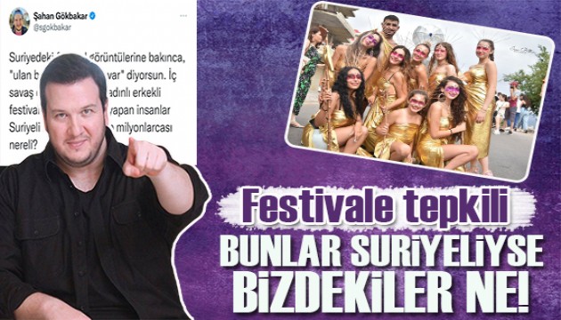 Şahan Gökbakar, Suriye'de düzenlenen festivale sitem etti!