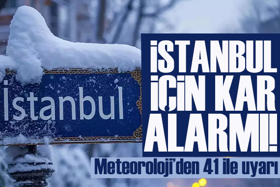 Meteoroloji'den 41 il için sarı kodlu hava durumu uyarısı! İstanbul'da kar yağışı etkili oluyor
