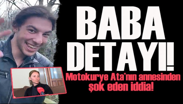 Balıkesir'de öldürülen üniversiteli motokurye Ata’nın annesinden şok 'Baba' iddiası!