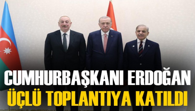 Cumhurbaşkanı Erdoğan, Aliyev ve Şerif ile üçlü toplantı yaptı