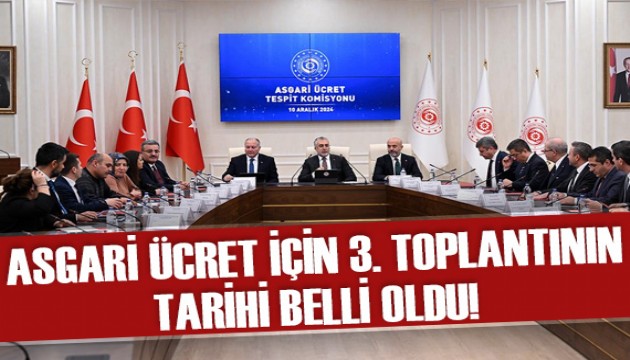 Asgari Ücret Tespit Komisyonu 3. toplantısının tarihi belli oldu