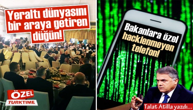 Talat Atilla yazdı: Bakanlara 'hacklenemeyen' özel telefon!