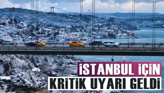 İstanbul için kar uyarısı