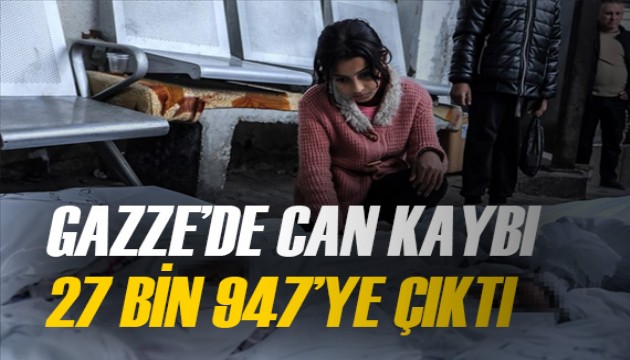 İsrail'in 126 gündür devam ettiği saldırılarda Gazze'de can kaybı 27 bin 947'ye yükseldi