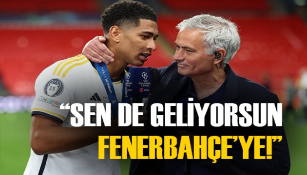 Mourinho'dan Bellingham'a: 'Şimdi Fenerbahçe'ye geliyorsun'