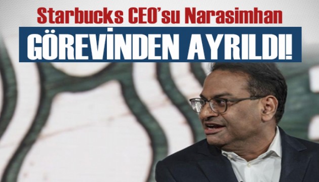 Starbucks CEO'su görevinden ayrıldı