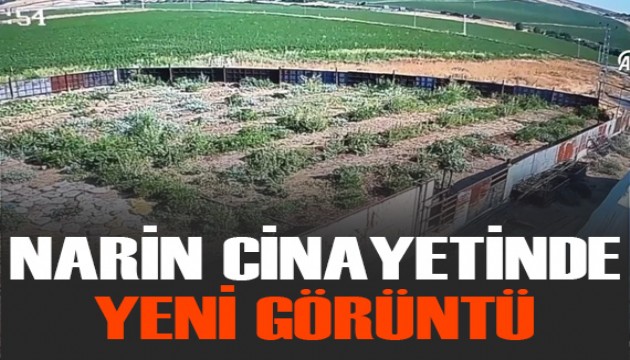 Narin Güran cinayetinde yeni görüntü...