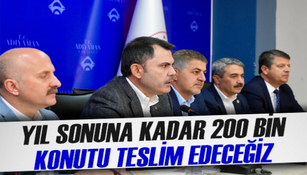 Murat Kurum: 11 ilde yıl sonuna kadar 200 bin konutu teslim etmeyi hedefliyoruz