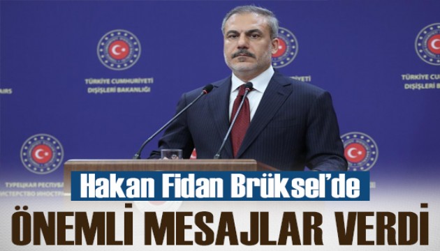 Bakan Fidan: Türkiye-AB ilişkilerini canlandırmanın herkesin menfaatine olduğuna inanıyoruz