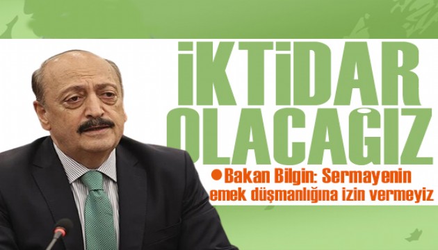 Bakan Bilgin: Önümüzdeki dönemde iktidarda olacağız