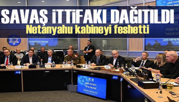 İsrail'in savaş kabinesi feshedildi