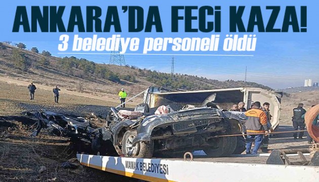Ankara'da zift yüklü kamyon dehşeti: 3 ölü!