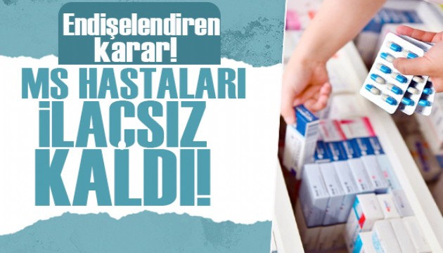 SGK karar verdi! 57 bin liralık MS ilacı ödenmeyecek