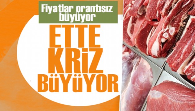 Ette kriz büyüyor: Fiyatlar orantısız yükselecek!