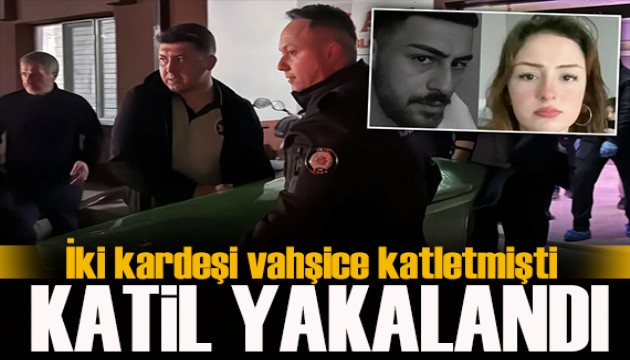 Sivas'ta iki kardeşi vahşice katletmişti! Katil yakalandı