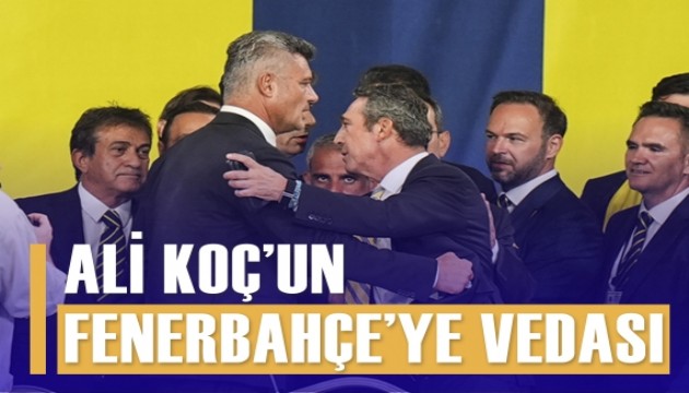 Ali Koç'tan veda konuşması