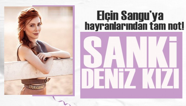 Elçin Sangu'nun tatil pozu