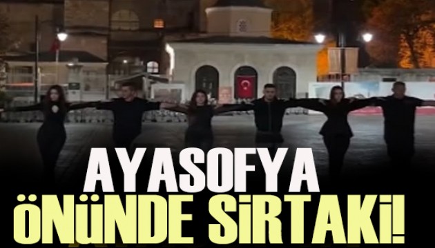 Ayasofya önünde sirtaki! Tepki çekti