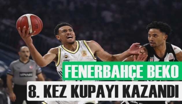 Cumhurbaşkanlığı Kupası Fenerbahçe Beko'nun